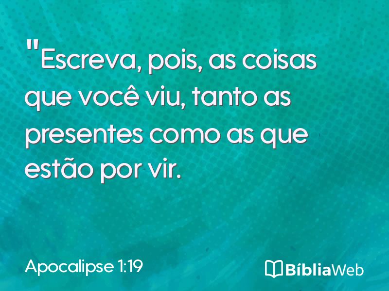 Apocalipse 1:19 em imagem para compartilhar