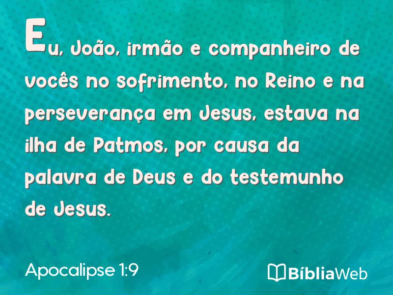 Apocalipse 1:9 em imagem para compartilhar