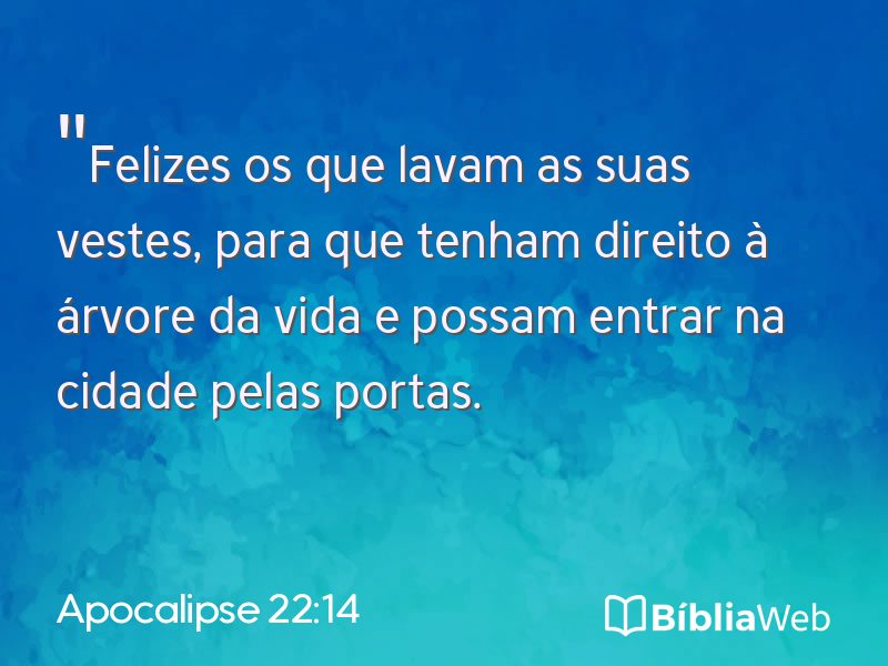 Apocalipse 22:14 em imagem para compartilhar