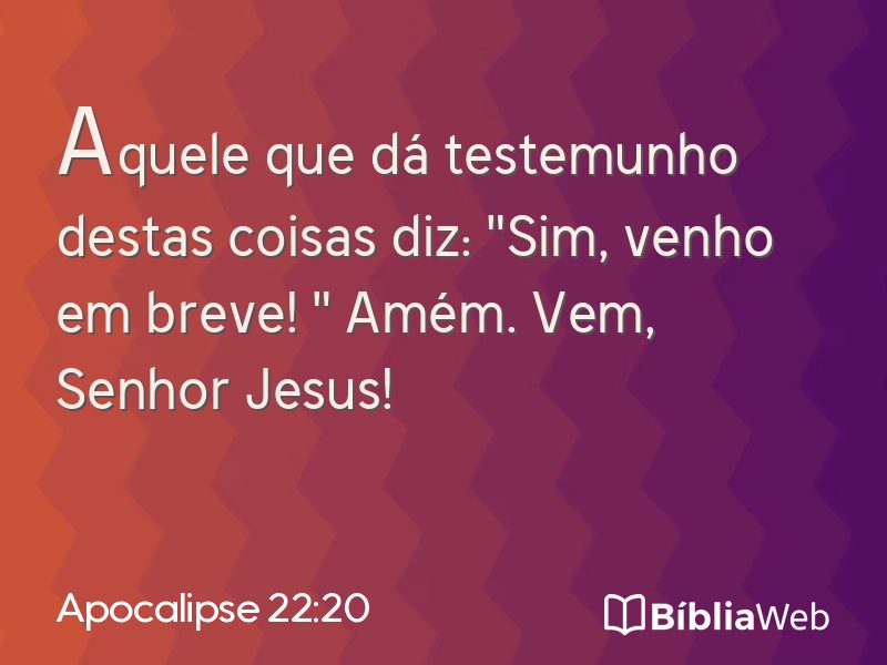 Apocalipse 22:20 em imagem para compartilhar