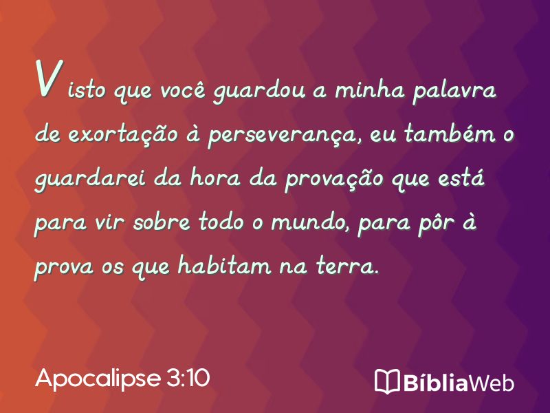 Apocalipse 3:10 em imagem para compartilhar