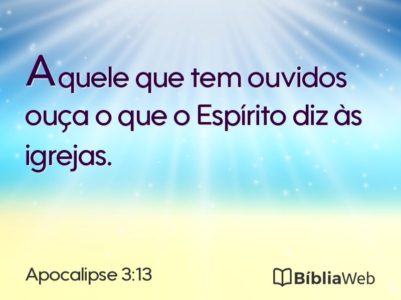 Apocalipse 3:13 em imagem para compartilhar