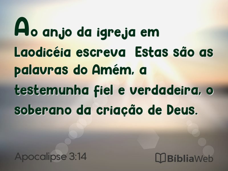 Apocalipse 3:14 em imagem para compartilhar