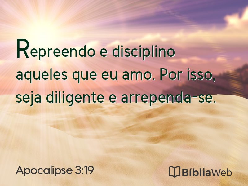 Apocalipse 3:19 em imagem para compartilhar