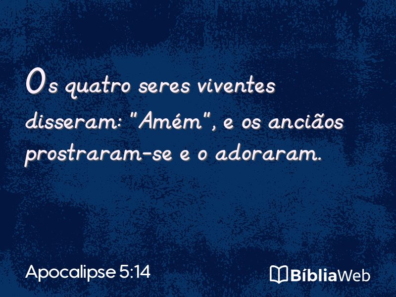 Apocalipse 5:14 em imagem para compartilhar
