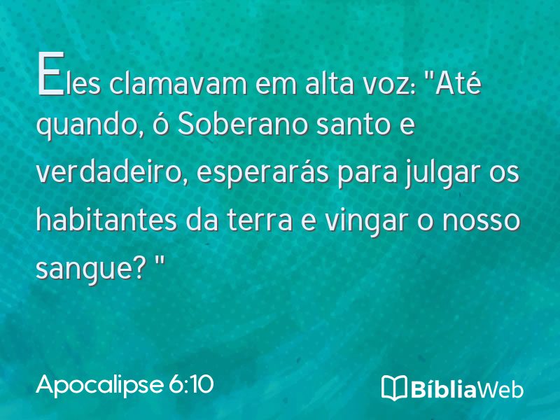 Apocalipse 6:10 em imagem para compartilhar