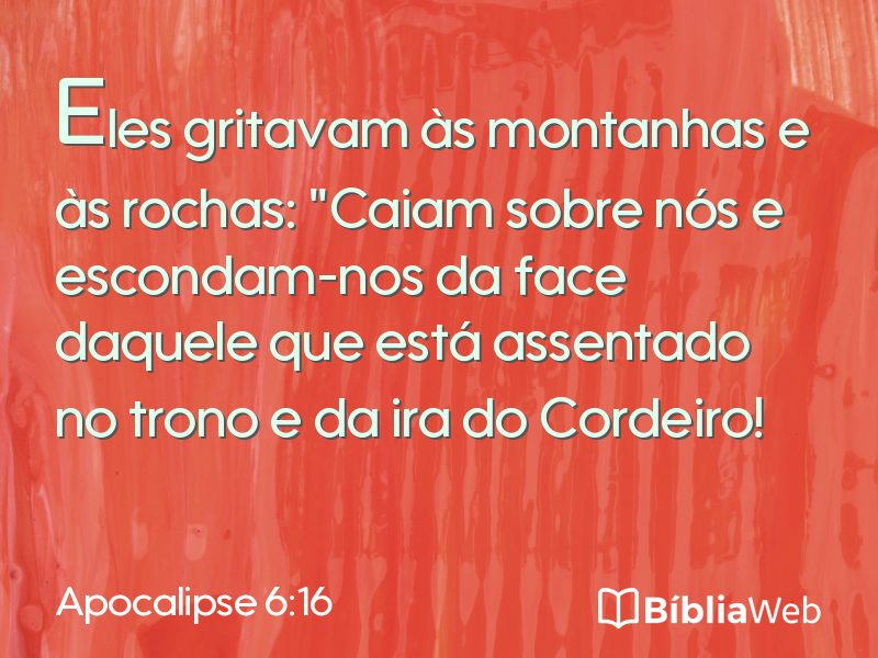 Apocalipse 6:16 em imagem para compartilhar