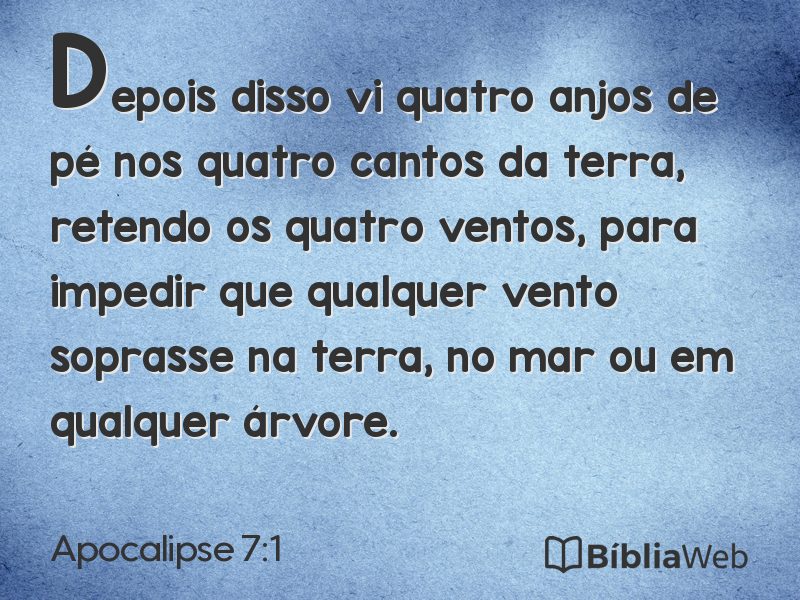 Apocalipse 7:1 em imagem para compartilhar