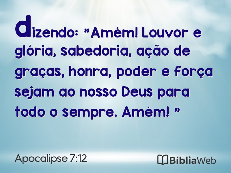 Apocalipse 7:12 em imagem para compartilhar