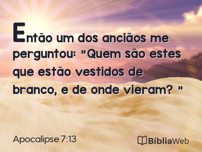Apocalipse 7:13 em imagem para compartilhar