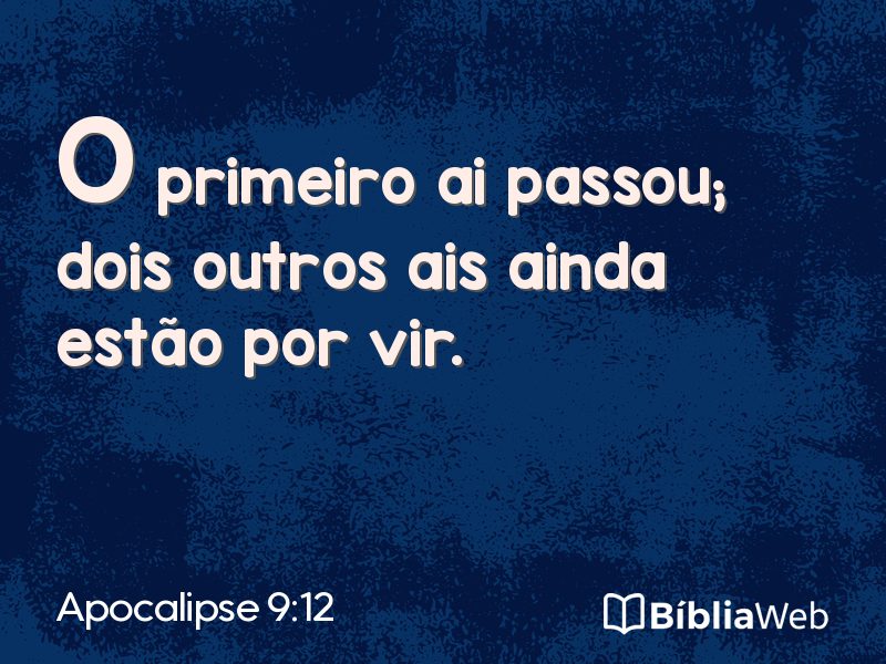 Apocalipse 9:12 em imagem para compartilhar