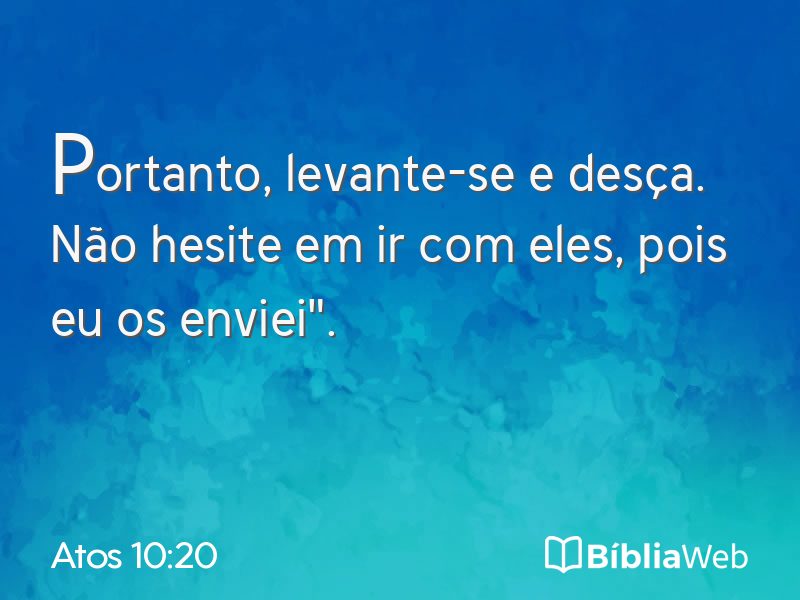 Atos 10:20 em imagem para compartilhar