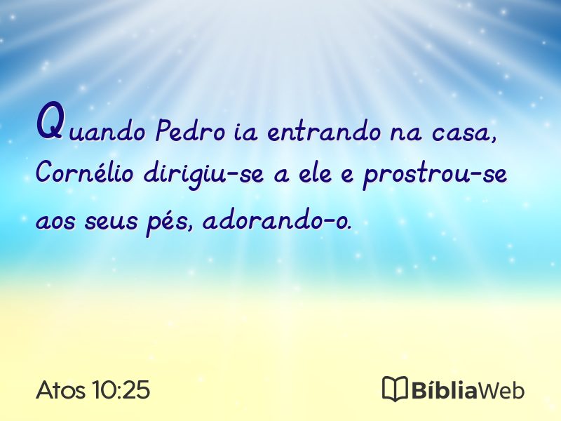 Atos 10:25 em imagem para compartilhar
