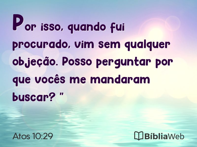 Atos 10:29 em imagem para compartilhar