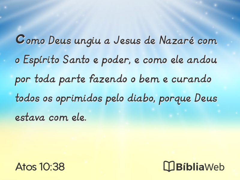 Atos 10:38 em imagem para compartilhar