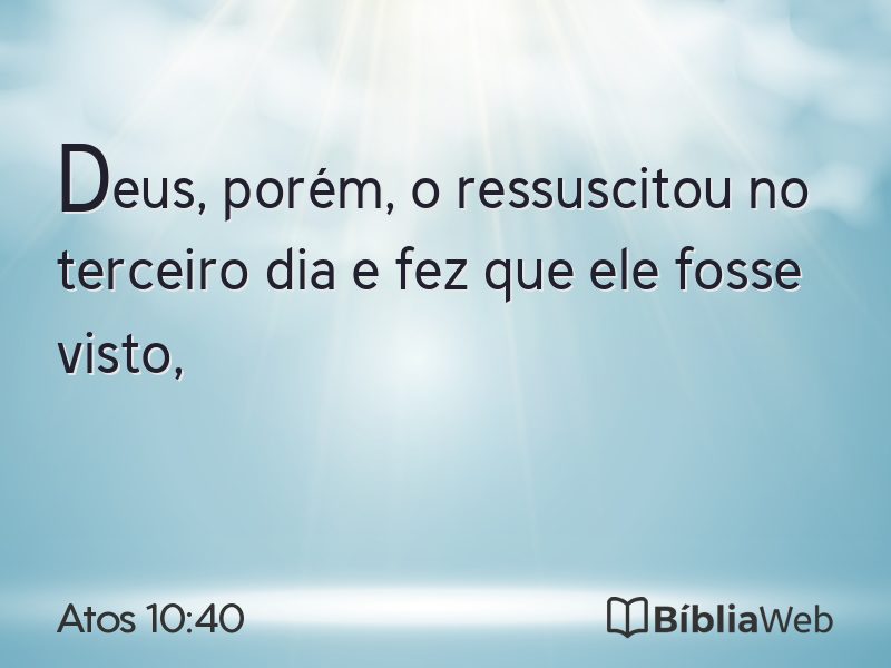 Atos 10:40 em imagem para compartilhar