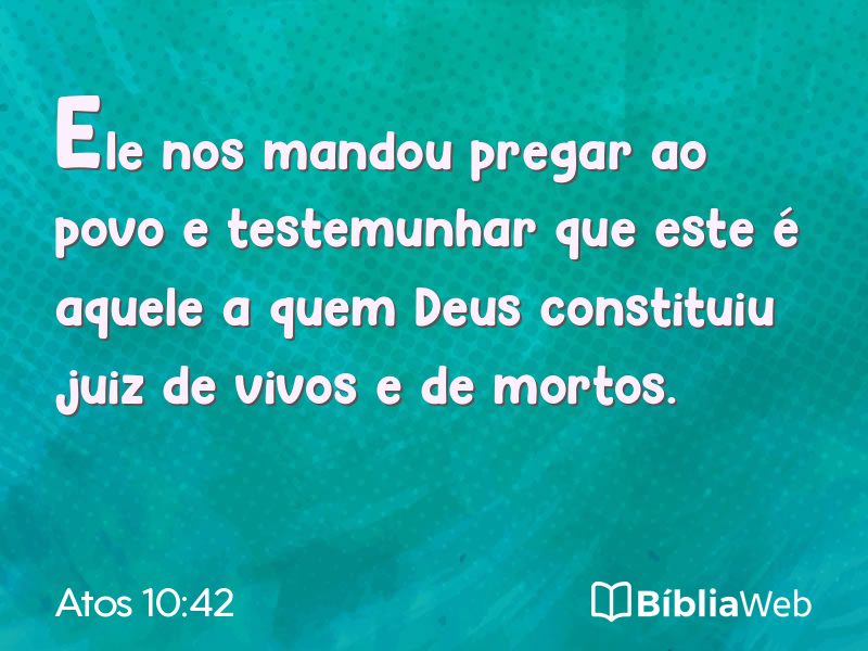 Atos 10:42 em imagem para compartilhar