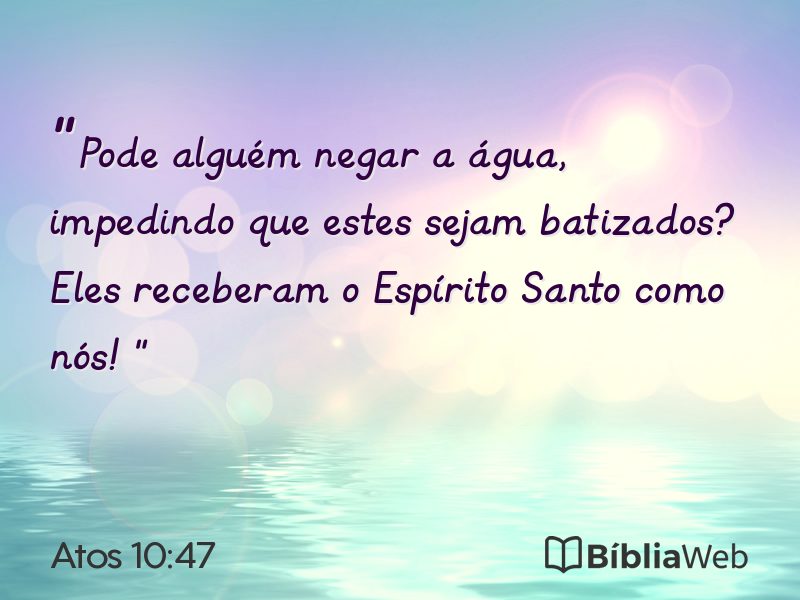 Atos 10:47 em imagem para compartilhar