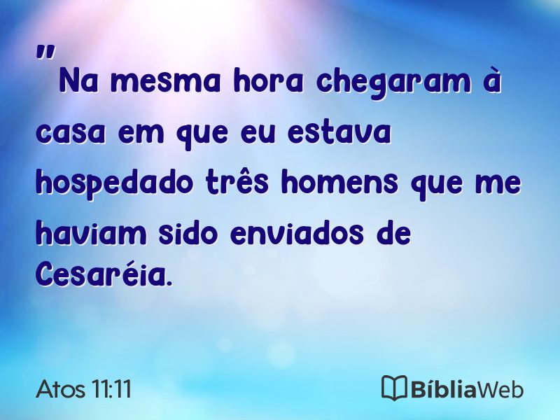Atos 11:11 em imagem para compartilhar