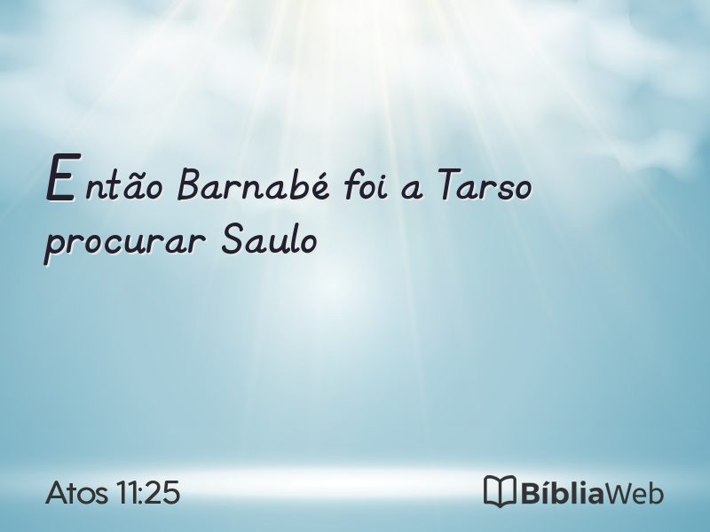 Atos 11:25 em imagem para compartilhar