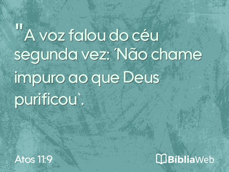 Atos 11:9 em imagem para compartilhar