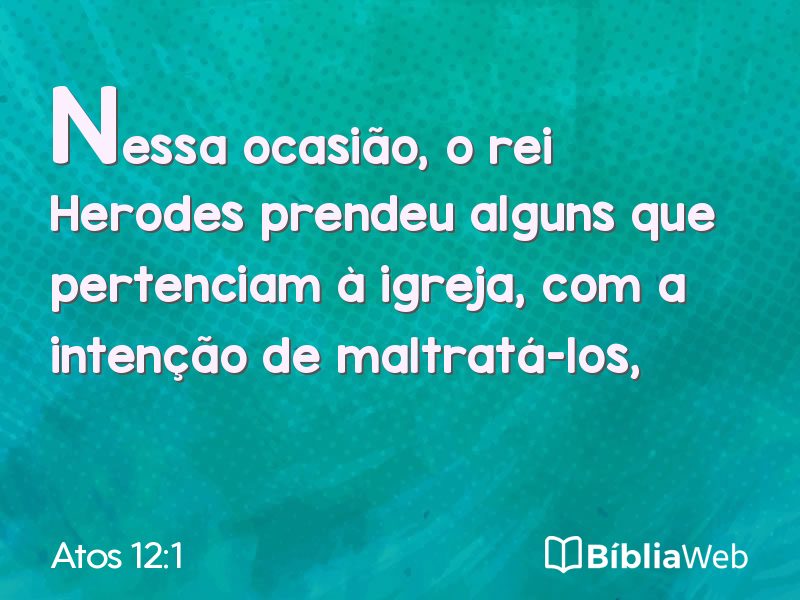 Atos 12:1 em imagem para compartilhar
