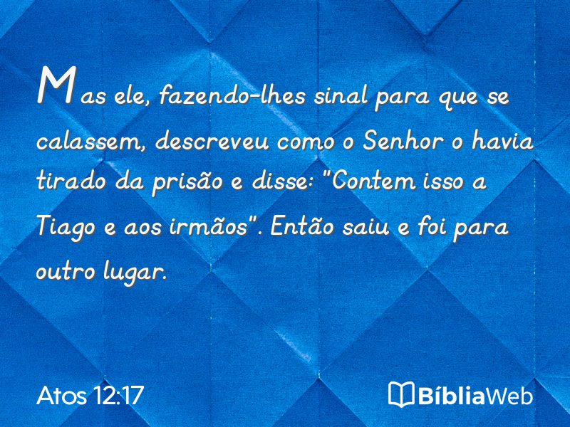 Atos 12:17 em imagem para compartilhar