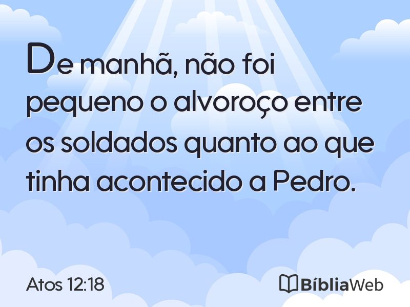 Atos 12:18 em imagem para compartilhar