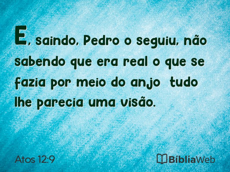 Atos 12:9 em imagem para compartilhar