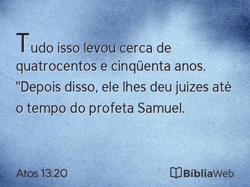 Atos 13:20 em imagem para compartilhar