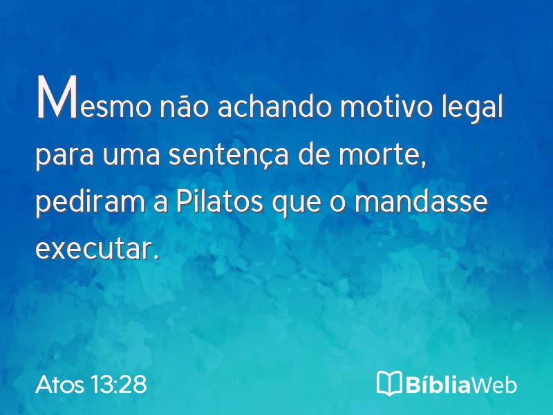 Atos 13:28 em imagem para compartilhar