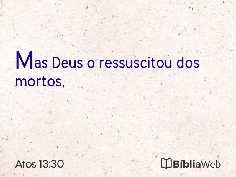Atos 13:30 em imagem para compartilhar