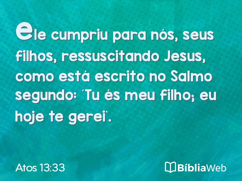 Atos 13:33 em imagem para compartilhar