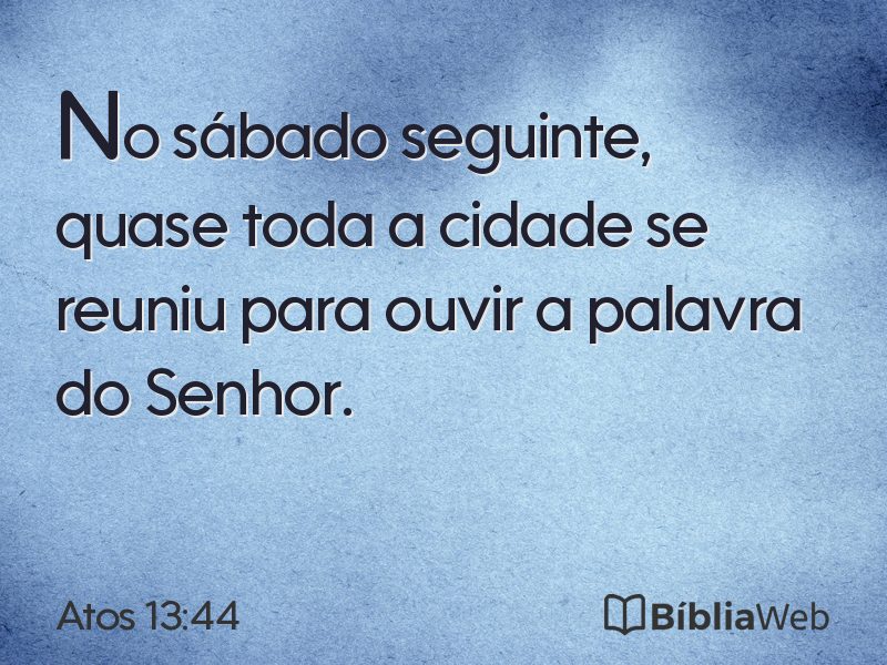 Atos 13:44 em imagem para compartilhar
