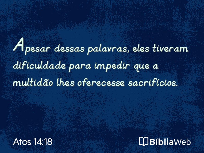 Atos 14:18 em imagem para compartilhar