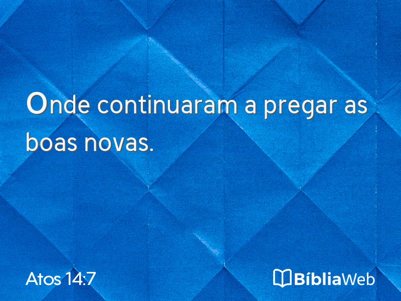 Atos 14:7 em imagem para compartilhar