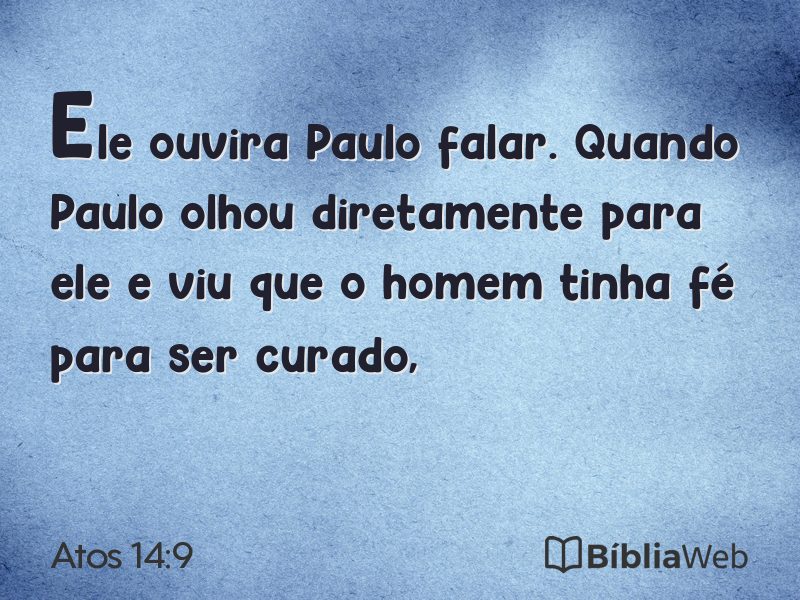 Atos 14:9 em imagem para compartilhar