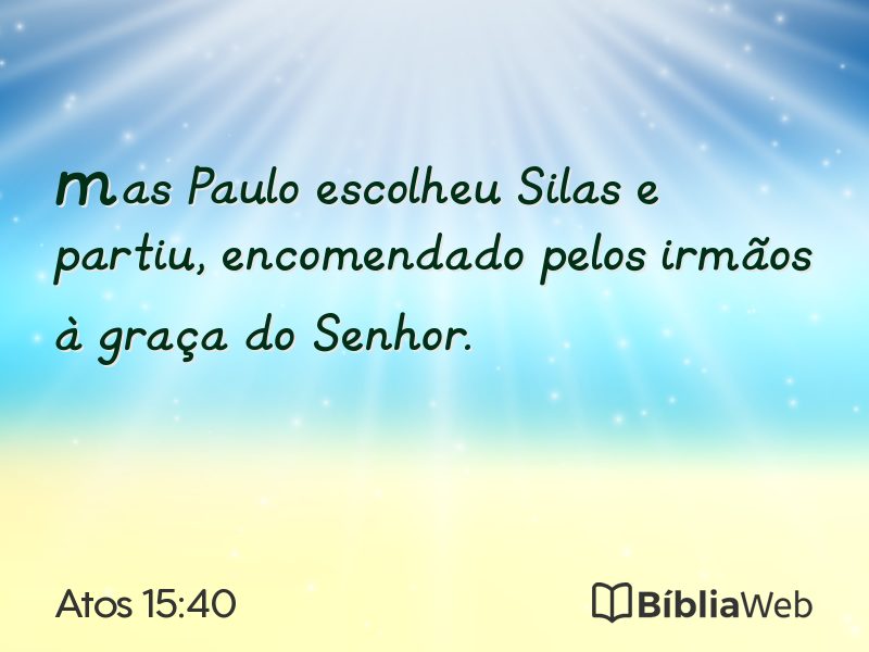 Atos 15:40 em imagem para compartilhar