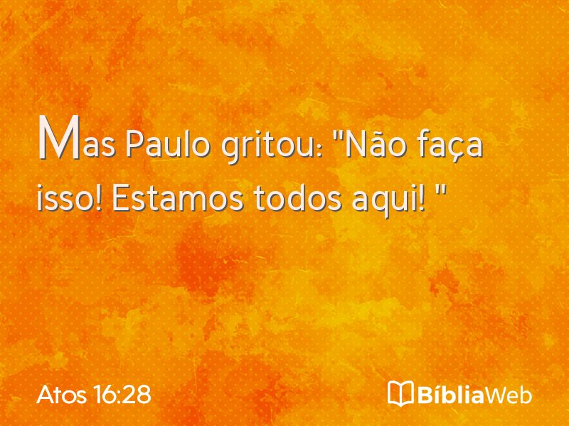 Atos 16:28 em imagem para compartilhar