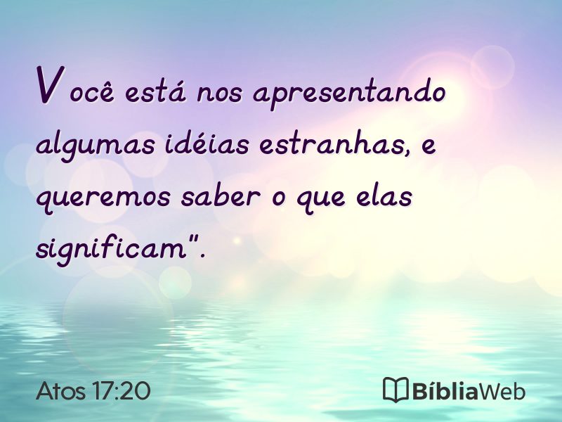 Atos 17:20 em imagem para compartilhar