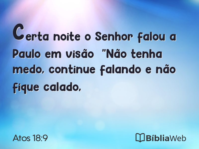 Atos 18:9 em imagem para compartilhar