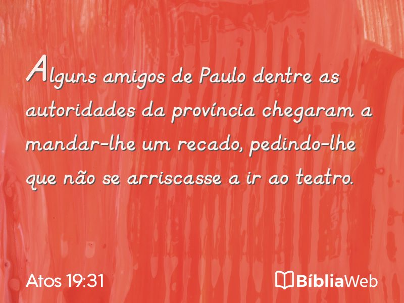 Atos 19:31 em imagem para compartilhar