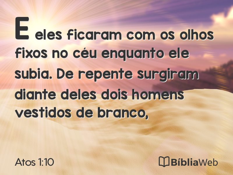 Atos 1:10 em imagem para compartilhar