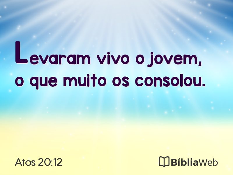 Atos 20:12 em imagem para compartilhar