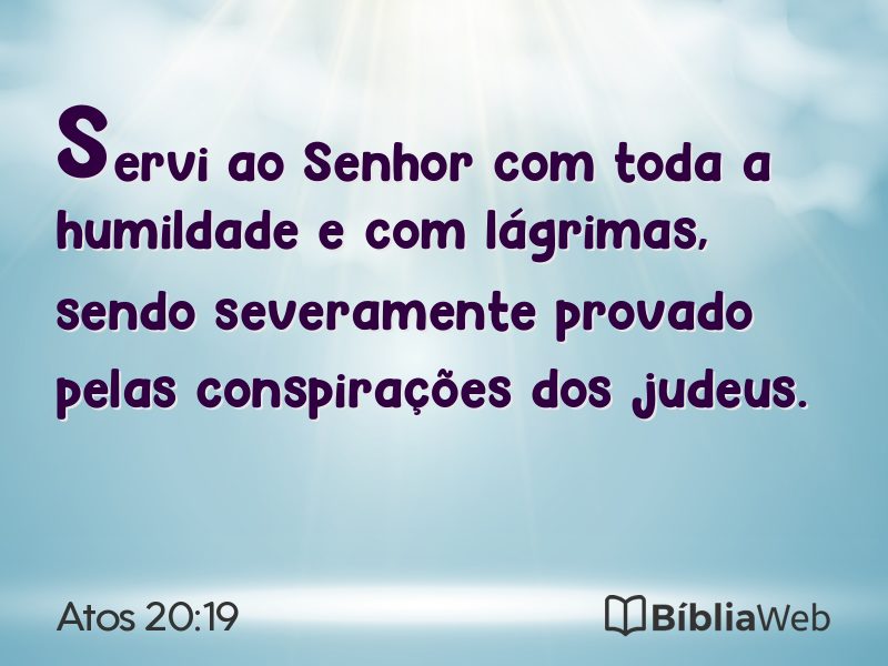 Atos 20:19 em imagem para compartilhar