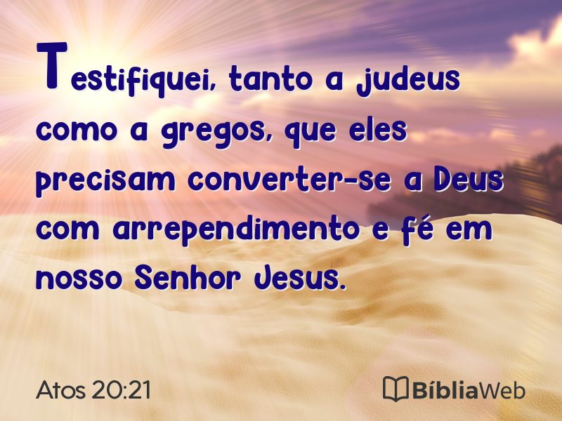 Atos 20:21 em imagem para compartilhar