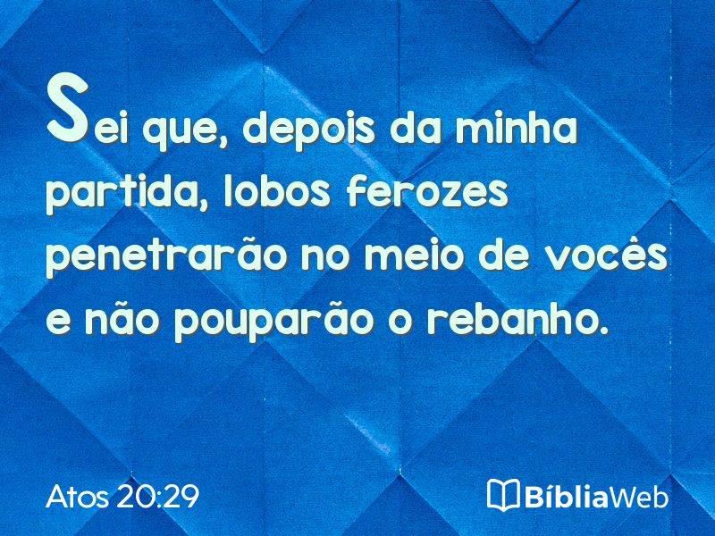 Atos 20:29 em imagem para compartilhar