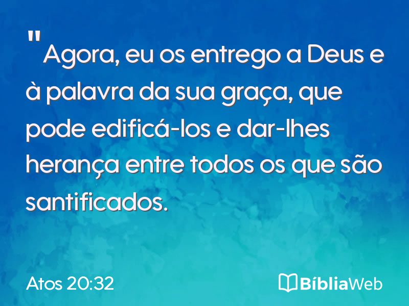 Atos 20:32 em imagem para compartilhar