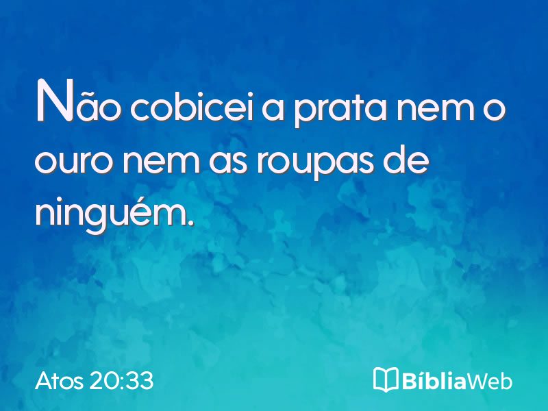 Atos 20:33 em imagem para compartilhar