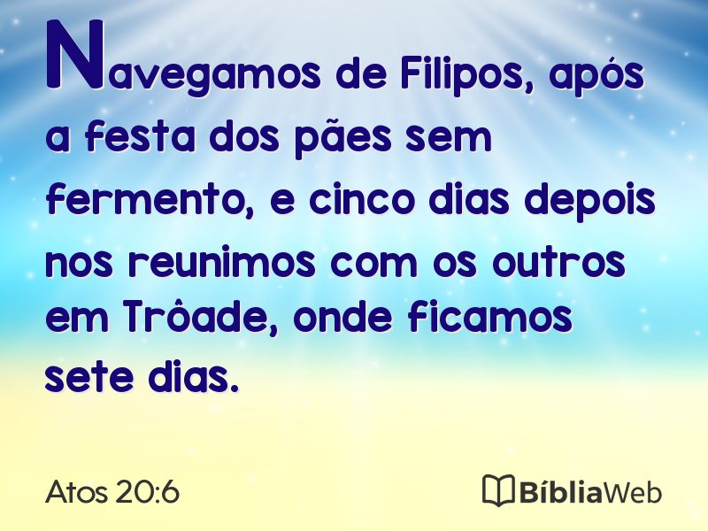 Atos 20:6 em imagem para compartilhar
